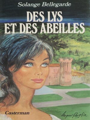 cover image of Des lys et des abeilles